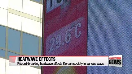 Aftermath of extreme heat on Korean society