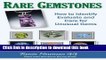 [Popular Books] Rare Gemstones: How to Identify, Evaluate, and Care for Unusual Gems Full Online