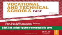 [Popular Books] Vocational   Technical Schools - East: More Than 2,600 Vocational Schools East of