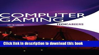 [Popular Books] TechCareers: Gaming Programmers   Artists Free Online