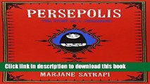 [Download] Persepolis: The Story of a Childhood (Pantheon Graphic Novels) Kindle Online