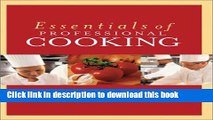 [Popular Books] Essentials of Professional Cooking, Textbook and NRAEF Student Workbook Free Online