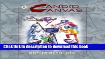 [Popular Books] A Candid Canvas: A Candid Canvas Full Online