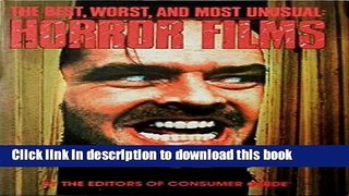 [Popular Books] The Best, Worst, and Most Unusual--Horror Films / Written by Darrell Moore ; by