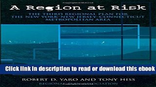 A Region at Risk: The Third Regional Plan For The New York-New Jersey-Connecticut Metropolitan