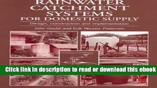 Rainwater Catchment Systems for Domestic Supply: Design, Construction and Implementation Ebook