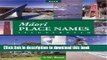[Download] Illustrated Maori Place Names Kindle Free