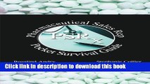 [Download] Pharmaceutical Sales Rep Pocket Survival Guide Kindle Free