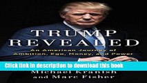 [Popular] Trump Revealed: An American Journey of Ambition, Ego, Money, and Power Paperback