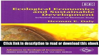 Ecological Economics and Sustainable Development, Selected Essays of Herman Daly (Advances in