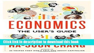 [Popular] Economics: The User s Guide Hardcover Free