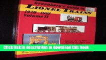 [Popular Books] Greenberg s Guide to Lionel Trains, 1970-1991 Free Online