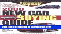 [Popular Books] Consumer Reports New Car Buying Guide 2000 Full Online