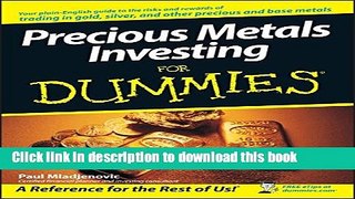 [Popular] Precious Metals Investing For Dummies Paperback Collection