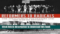 [Popular Books] Reformers to Radicals: The Appalachian Volunteers and the War on Poverty Full Online