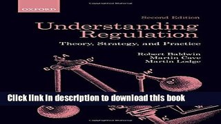 [Popular] Understanding Regulation: Theory, Strategy, and Practice Hardcover Online