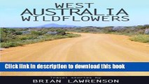 [Download] West Australia Wildflowers (Australian) Hardcover Free