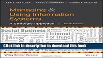 [Download] Managing and Using Information Systems, Binder Ready Version: A Strategic Approach