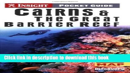 Tải video: [Download] Cairns and The Great Barrier Reef Insight Pocket Guide Kindle Free