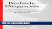 Books Bedside Diagnosis: An Annotated Bibliography of Literature on Physical Examination and