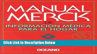 Books The Merck Manual of Medical Information: Home Edition (Spanish Version) Full Online