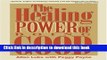[Popular Books] The Healing Power of Doing Good: The Health and Spiritual Benefits of Helping