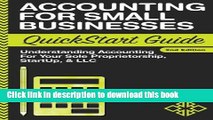 [Popular] Accounting: For Small Businesses QuickStart Guide - Understanding Accounting For Your