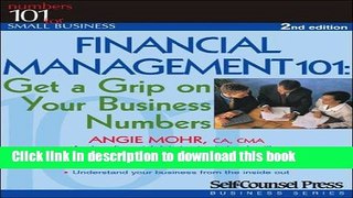 [Popular] Financial Management 101: Get a Grip on Your Business Numbers Hardcover Online
