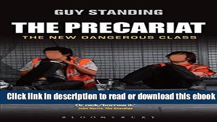 The Precariat: The New Dangerous Class Free Ebook