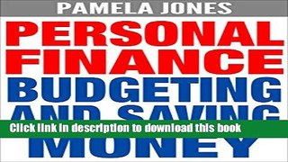 [Popular] Personal Finance: Budgeting and Saving Money (FREE Bonuses Included) (Finance, Personal