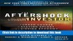 [Popular] The Aftershock Investor: A Crash Course in Staying Afloat in a Sinking Economy Paperback