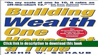 [Popular] Building Wealth One House at a Time: Making it Big on Little Deals Kindle Free