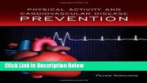 [PDF] Physical Activity And Cardiovascular Disease Prevention [Full Ebook]