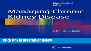 Download Management of Chronic Kidney Disease: A Clinician s Guide [Full Ebook]