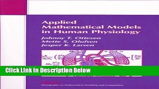 [PDF] Applied Mathematical Models in Human Physiology (Monographs on Mathematical Modeling and