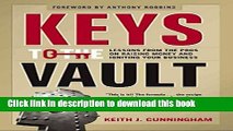[Popular] Keys to the Vault: Lessons From the Pros on Raising Money and Igniting Your Business