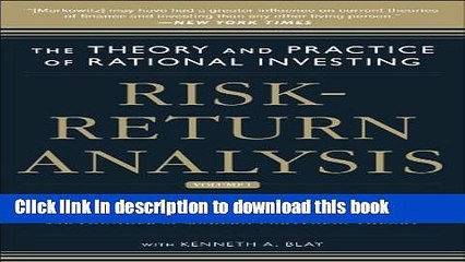 [Popular] Risk-Return Analysis: The Theory and Practice of Rational Investing (Volume One)