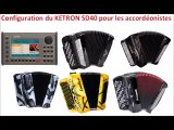 Configuration du KETRON SD40 pour les accordéonistes