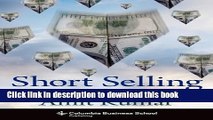 [Popular] Short Selling: Finding Uncommon Short Ideas Paperback Free