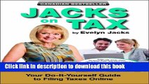 [Popular] Jacks on Tax: Your Do-It-Yourself Guide to Filing Taxes Online Paperback Collection