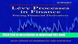 [Popular] Levy Processes in Finance: Pricing Financial Derivatives Kindle Free