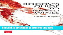 [Popular Books] Rogov s Guide to Israeli Wines 2007 Free Online