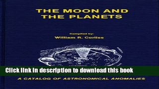 [PDF] The Moon and the Planets: A Catalog of Astronomical Anomalies Download Online