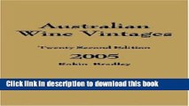 [Popular Books] Australian Wine Vintages 2005 Free Online