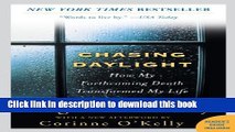 [Popular] Chasing Daylight: How My Forthcoming Death Transformed My Life Kindle Online