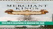 [Popular] Merchant Kings: When Companies Ruled the World, 1600â€“1900 Paperback Free