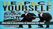[Popular] Respect Yourself: Stax Records and the Soul Explosion Paperback Free