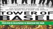 [Popular] Tower of Basel: The Shadowy History of the Secret Bank that Runs the World Paperback