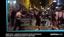 Euro 2016 Violents incidents entre supporters anglais et marseillais au Vieux-Port (vidéo)