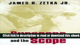 Surgeons and the Scope (Collection on Technology and Work) For Free